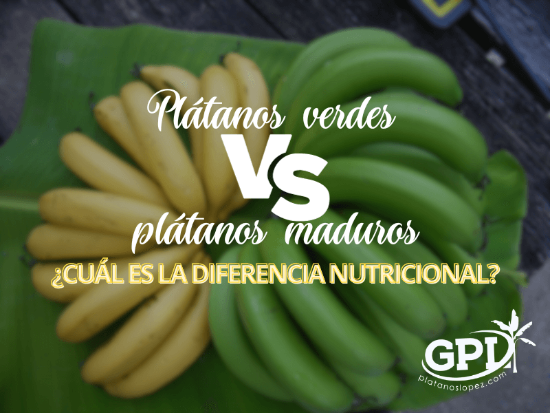 Plátanos Verdes vs. Plátanos Maduros