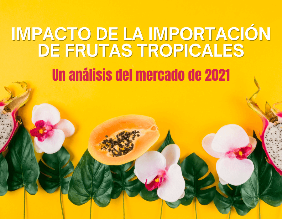 GPL impacto frutas tropicales